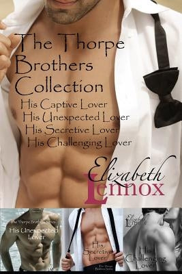 The Thorpe Brothers Collection by Lennox, Elizabeth