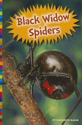 Black Widow Spiders by Raum, Elizabeth