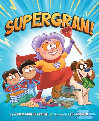 Supergran! by Greene, Rhonda Gowler