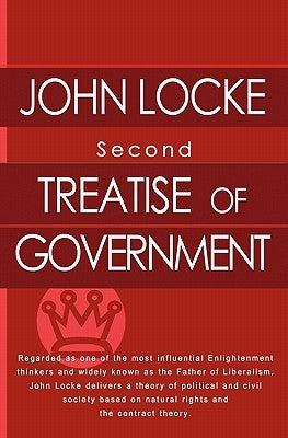 Second Treatise of Government by Locke, John