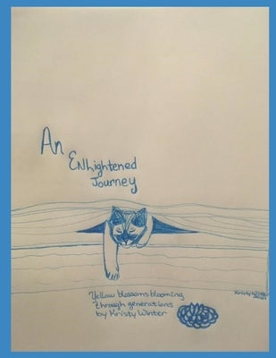An Enlightened Journey by Winter, Kristy