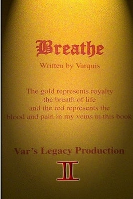 Breathe by Varquis