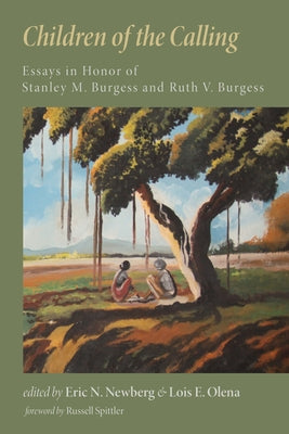 Children of the Calling by Newberg, Eric Nelson