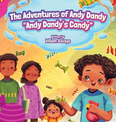 Andy Dandy's Candy by Savage, William