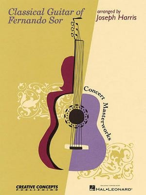 Classical Guitar of Fernando Sor by Sor, Fernando