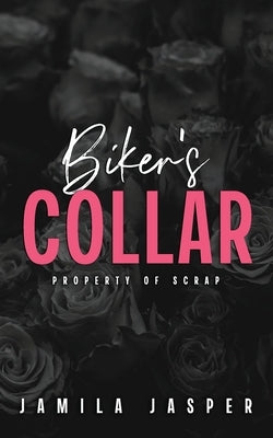Biker's Collar: Property of Scrap by Jasper, Jamila