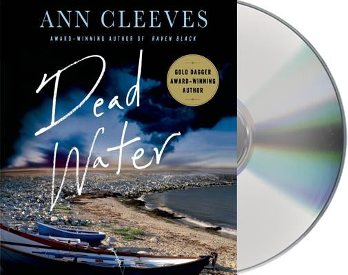 Dead Water: A Shetland Mystery by Cleeves, Ann