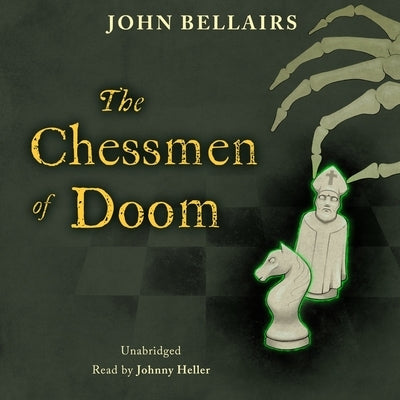 The Chessmen of Doom by Bellairs, John
