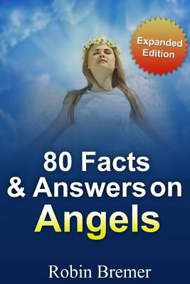 Angels 80 Facts & Answers by Kerr, Kat