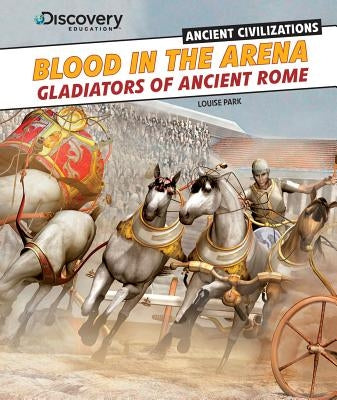 Blood in the Arena by Park, Louise