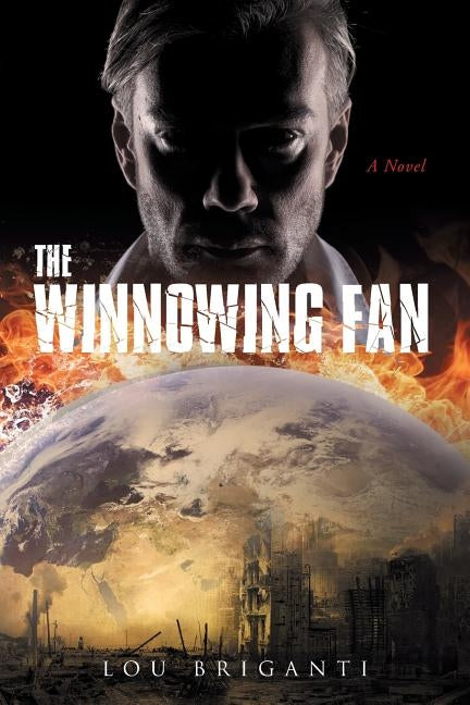 The Winnowing Fan by Briganti, Lou