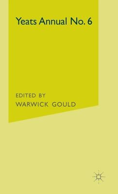 Yeats Annual No 6 by Gould, Warwick