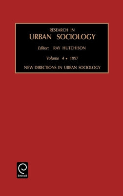 New Directions in Urban Sociology by Hutchinson, Ray