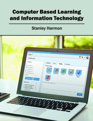 Computer Based Learning and Information Technology by Harmon, Stanley