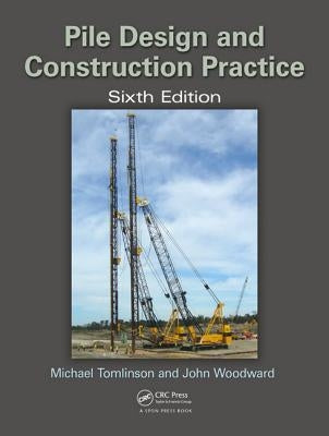 Pile Design and Construction Practice by Tomlinson, Michael