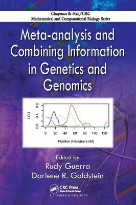 Meta-analysis and Combining Information in Genetics and Genomics by Guerra, Rudy
