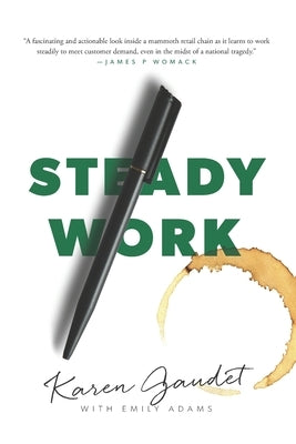 Steady Work by Adams, Emily