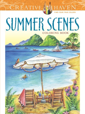 Creative Haven Summer Scenes Coloring Book by Goodridge, Teresa