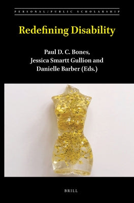 Redefining Disability by Bones, Paul D. C.
