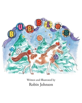 Bubbles by Johnson, Robin
