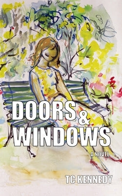 Doors & Windows by Kennedy, T. C.