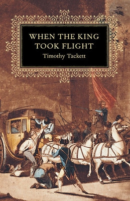 When the King Took Flight by Tackett, Timothy