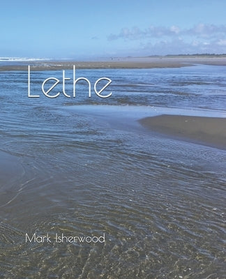 Lethe by Isherwood, Mark