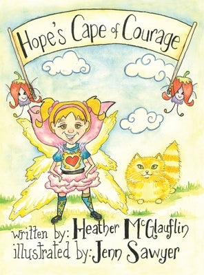 Hope's Cape Of Courage by McGlauflin, Heather