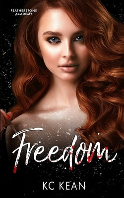 Freedom by Kean, Kc