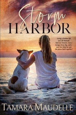 Storm Harbor by Maudelle, Tamara