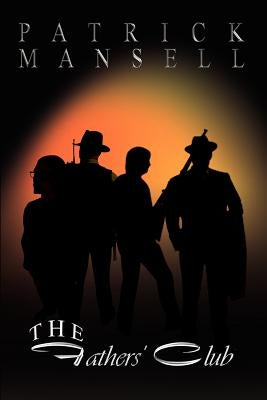 Fathers' Club by Mansell, Patrick