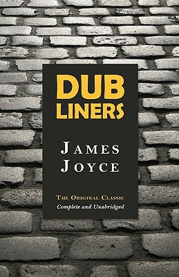 Dubliners by Joyce, James