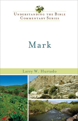 Mark by Hurtado, Larry W.