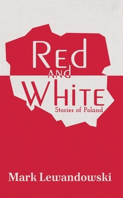 Red and White by Lewandowski, Mark