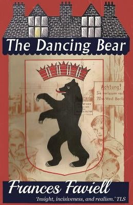 The Dancing Bear by Faviell, Frances