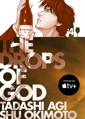 The Drops of God 4 by Agi, Tadashi