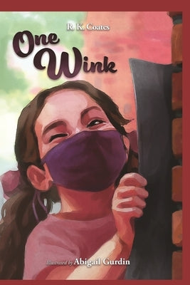 One Wink by Gurdin, Abbi