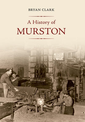 A History of Murston by Clark, Bryan