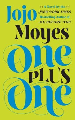 One Plus One by Moyes, Jojo