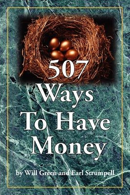 507 Ways To Have Money by Green, Will
