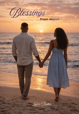 Blessings from Above by Boykin, Lydia