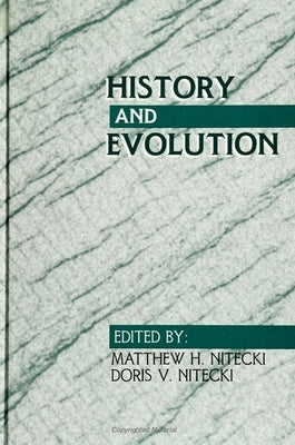 History and Evolution by Nitecki, Matthew H.