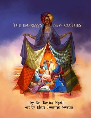 The Empress's New Clothes by Tommasi-Ferroni, Elena