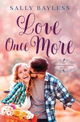 Love Once More by Bayless, Sally