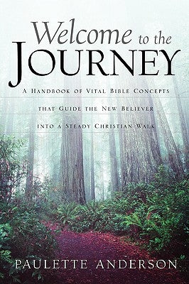 Welcome to the Journey by Anderson, Paulette