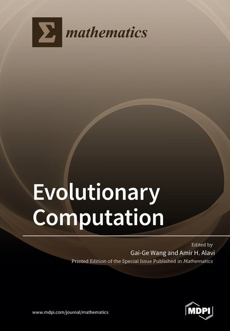 Evolutionary Computation by Wang, Gai-Ge