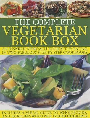 The Complete Vegetarian Book Box: An Inspired Approach to Healthy Eating in Two Fabulous Step-By-Step Cookbooks by Graimes, Nicola