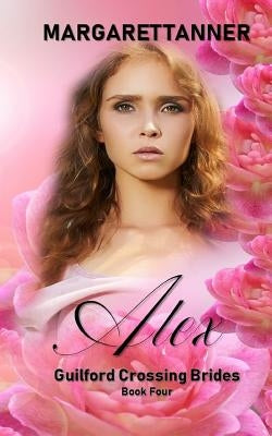 Alex by Tanner, Margaret