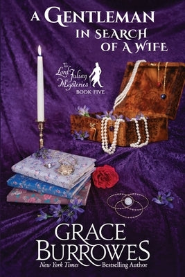 A Gentleman in Search of a Wife by Burrowes, Grace