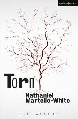 Torn by Martello-White, Nathaniel